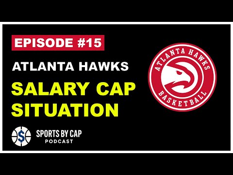 Hawks Player Roster And Salary Cap Breakdown Explained