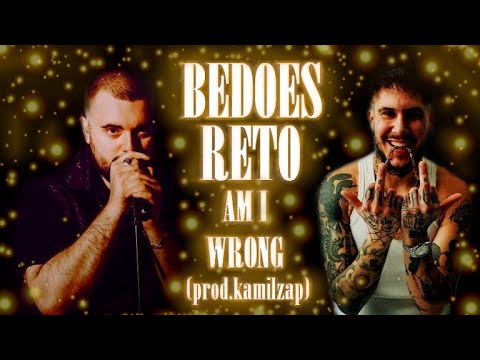 RETO X BEDOES - AM I WRONG (prod.kamilzap) DRILL REMIX
