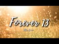 Khloe Grace Forever 13 Lyrics