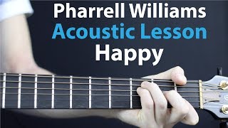 Happy - Pharrell Williams: Acoustic Guitar Lesson/Tutorial 🎸How To Play Chords/Rhythms