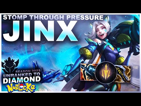 HOW TO STOMP THROUGH PRESSURE! JINX! - Unranked to Diamond Nuzlocke | League of Legends