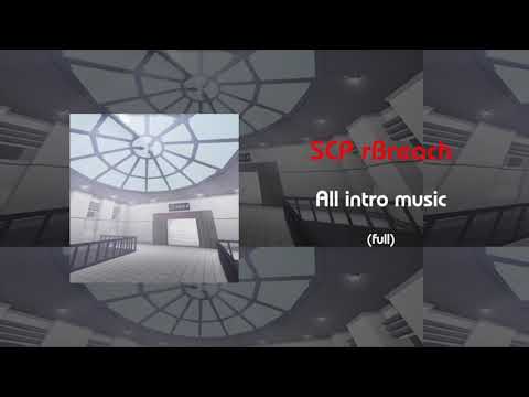 SCP rBreach All Intro Music (Full)