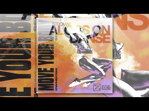 Stromae & Ownboss - Move Your Body & Alors En Dance (Korbinian Schindler Edit)