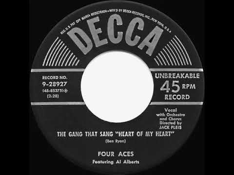 1954 HITS ARCHIVE: Heart Of My Heart - Four Aces (their original version)