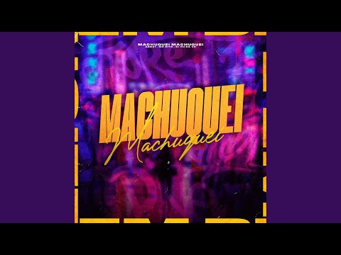 Machuquei Machuquei