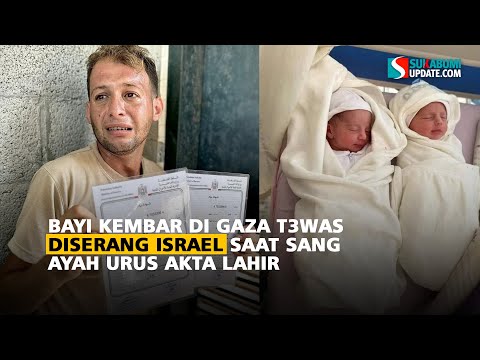 Bayi Kembar di Gaza Tewas Diserang Israel Saat Sang Ayah Urus Akta Lahir