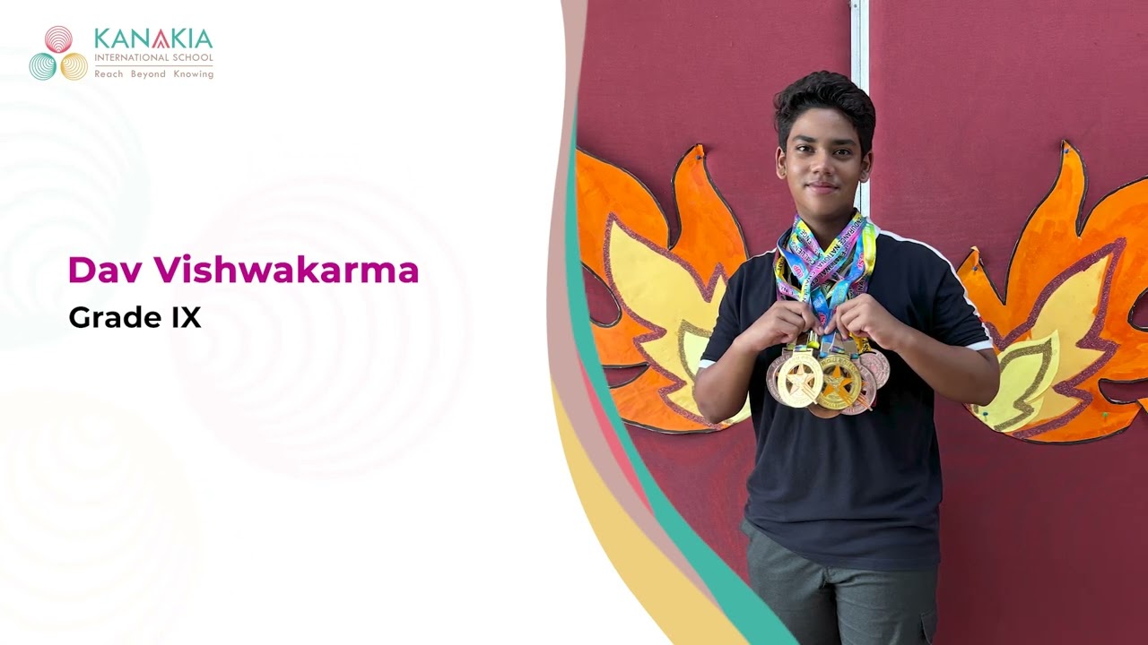 Dav Vishwakarma || Kanakia International School (CBSE), Bhayandar