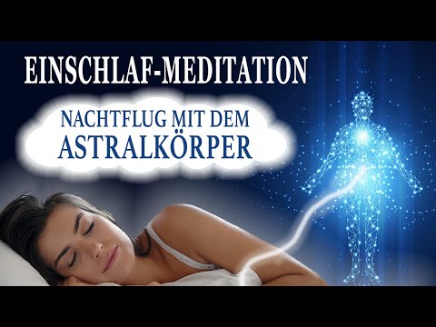 Einschlaf-Meditation für tiefen Schlaf & schöne Träume ⭐︎ Astralkörper ⎮Affirmationen ⎮ 4Hz Binaural
