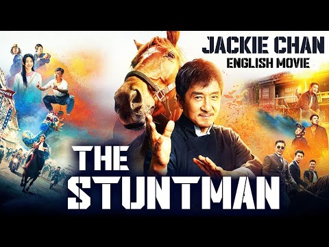Jackie Chan Is THE STUNTMAN - English Movie | New Superhit Action Thriller Full Movie In English HD