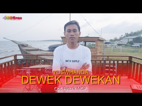 Yuswhanda feat Lakone Band - Dewek Dewekan (Official Music Video)
