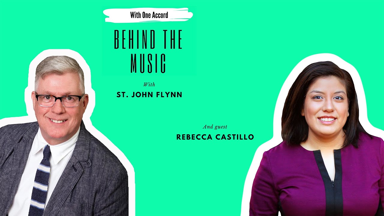 With One Accord - Episode 107: Behind the Music | Rebecca Castillo