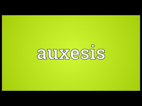 Auxesis Meaning