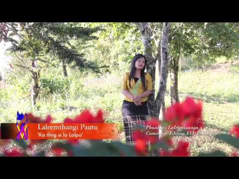 Lalremthangi Pautu - Ka Tling Silo