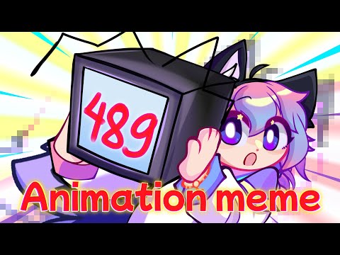 489 ANIMATION MEME _ Remade 📺‼️‼️‼️