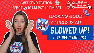 Atticus is all Glowed Up - Livestream Demo and Q&A Session