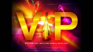 Dj Motion feat Holly Rae, Dann G, Petey Pe$o - VIP