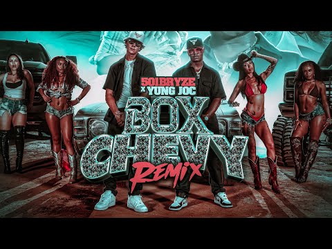 501Bryze X Yung Joc - Box Chevy Remix (Official Visualizer)
