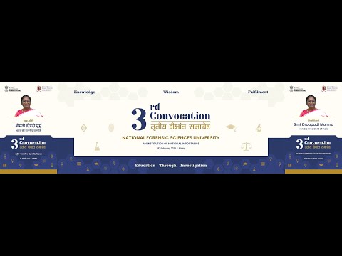 The 3rd Convocation of National Forensic Sciences University (NFSU)