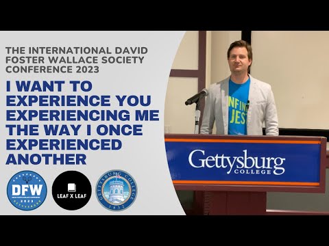 International David Foster Wallace Society Conference 2023 Talk at Gettysburg College