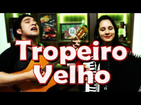 TROPEIRO VELHO - Augusto Camargo e Bruna Scopel