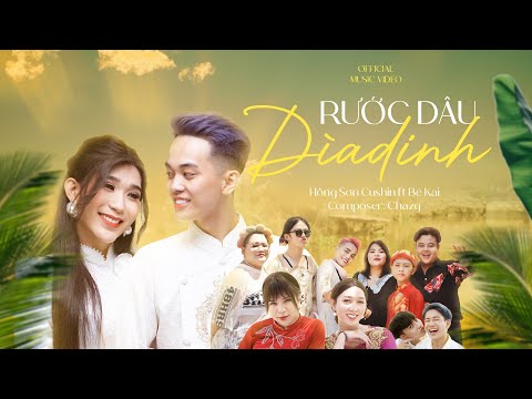 Rước dâu dìa dinh - Hồng Sơn Cushin