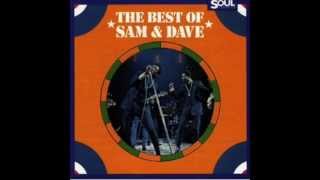 Sam &amp; Dave Soothe me