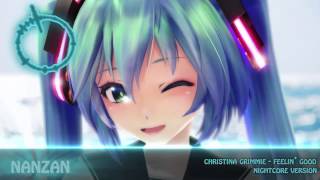 Nightcore - Feelin&#39; Good (Christina Grimmie) (HD)