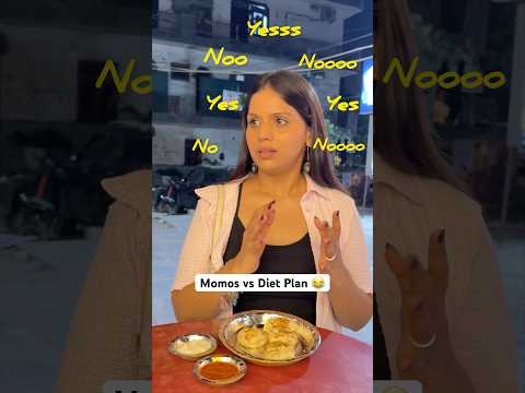 Momos ya Diet? 😭😂 #viral #funny #shorts