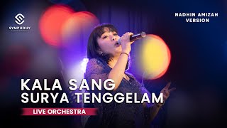 Download lagu KALA SANG SURYA TENGGELAM - NADIN AMIZAH VERSION - COVER- LIVE ORCHESTRA - SYMPHONY ENTERTAINMENT mp3 Download lagu KALA SANG SURYA TENGGELAM - NADIN AMIZAH VERSION - COVER- LIVE ORCHESTRA - SYMPHONY ENTERTAINMENT mp3