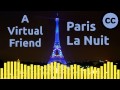 A Virtual Friend - Paris La Nuit pop 