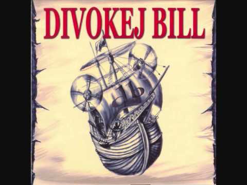 Divokej Bill - Cajdák