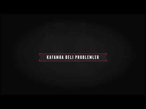 Caner Akman & İlker Büyük - Kafamda Deli Problemler ( Kinetik Video )