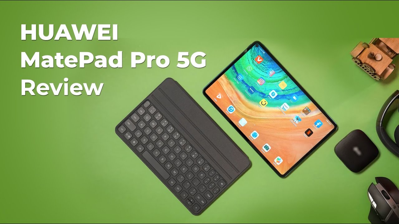 The New HUAWEI MatePad Pro 5G Review