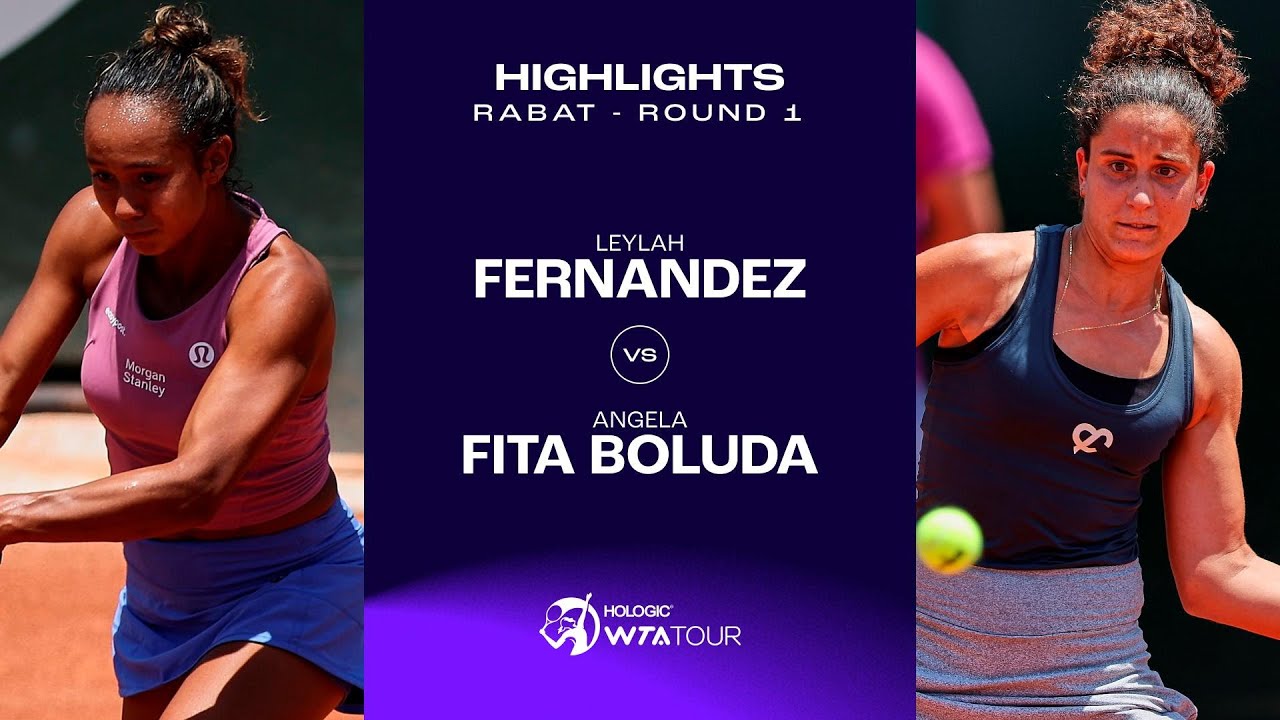 Leylah Fernandez vs. Angela Fita Boluda | 2023 Rabat Round 1 | WTA Match Highlights
