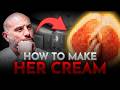 HOW TO MAKE A GIRL SQUIRT 6 Steps To Give Her A Squirting Orgasm