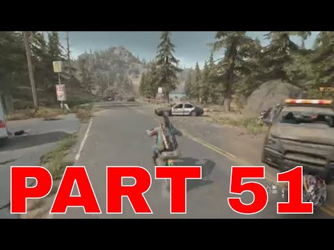 DAYS GONE Walkthrough Gameplay Part 51 - PS4