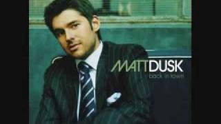 Don&#39;t Go Looking-- Matt Dusk