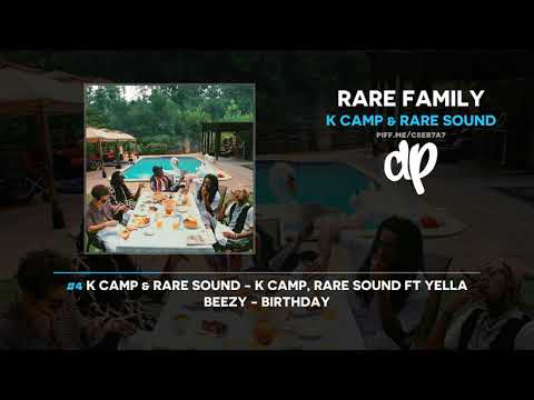 K CAMP & RARE Sound - RARE Family (FULL MIXTAPE)