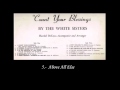 The White Sister - Count Your Blessings