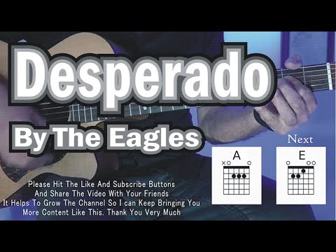 The BEST and EASIEST way to play DESPERADO by THE EAGLES. Guitar Play Along with Original Vocals.
