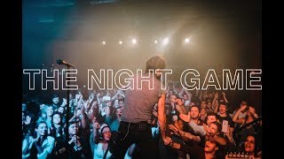 The Night Game - Live in Austin, TX 11.17.18 - Full Show HD Multicam