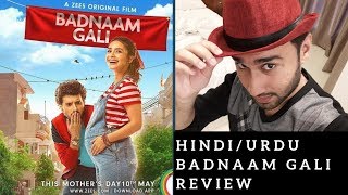 Badnaam Gali (2019) - Movie Review hindi Urdu