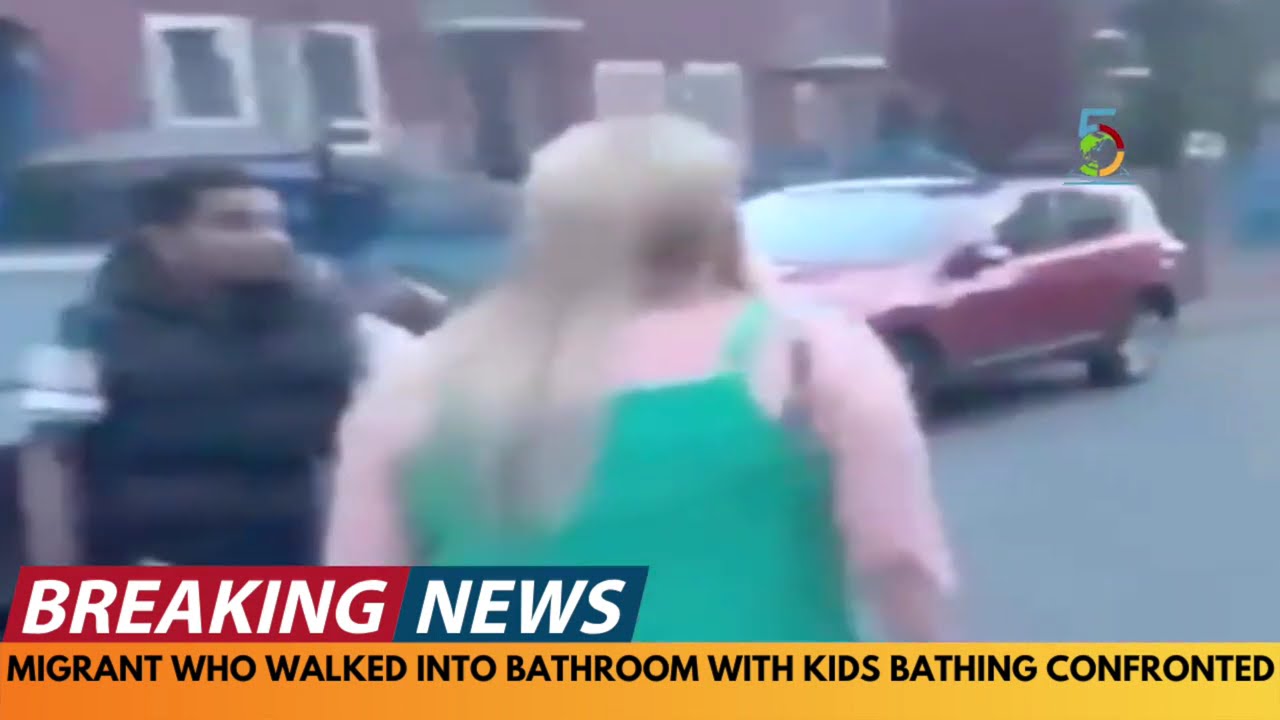 BREAKING NEWS: MIGRANT CONFRONTED FOR WALKING INTO BATHROOM WITH KIDS BATHING