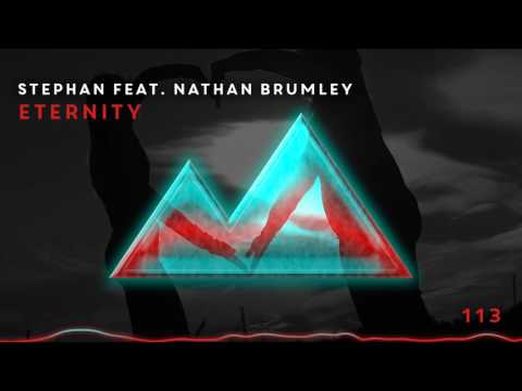 Stephan feat. Nathan Brumley - Eternity [113]