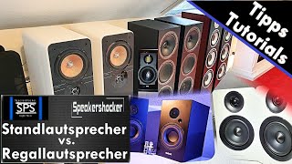 Standlautsprecher oder Regallautsprecher? Vor- und Nachteile. Was ist besser?