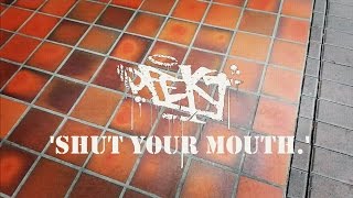 DFEKT - Shut your mouth