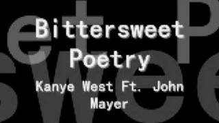 Bittersweet Poetry Music Video