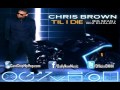 Chris Brown Till I Die Ft Big Sean Wiz Khalifa CantStopHipHop Com