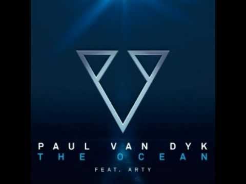 Paul van Dyk - The Ocean (ft. Arty) [Trance]