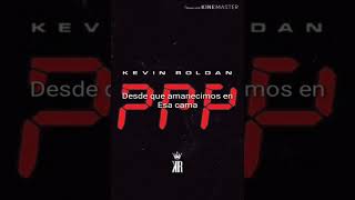 Kevin Roldan PPP letra